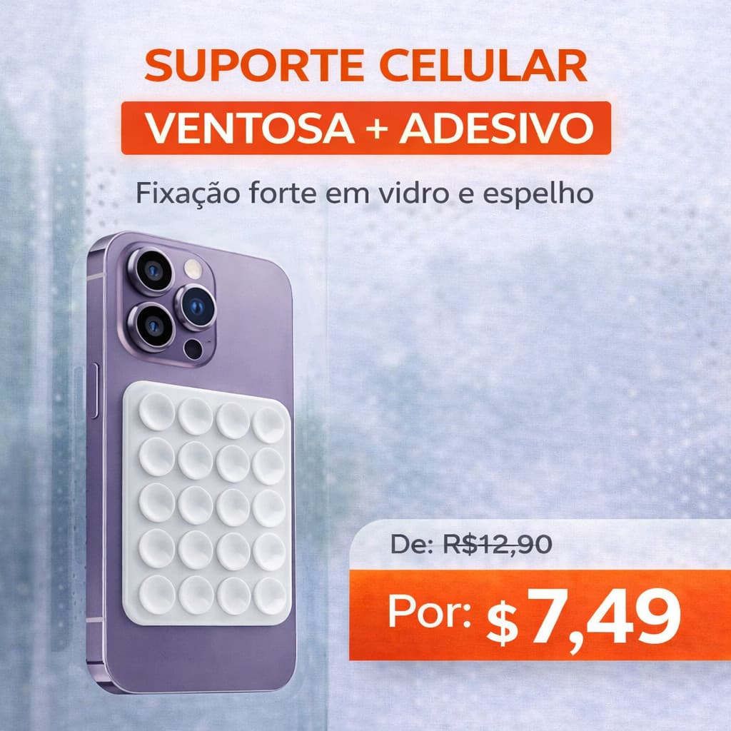 Suporte Celular Ventosa Silicone com Adesivo Fixação Forte para Vidro Espelho Universal