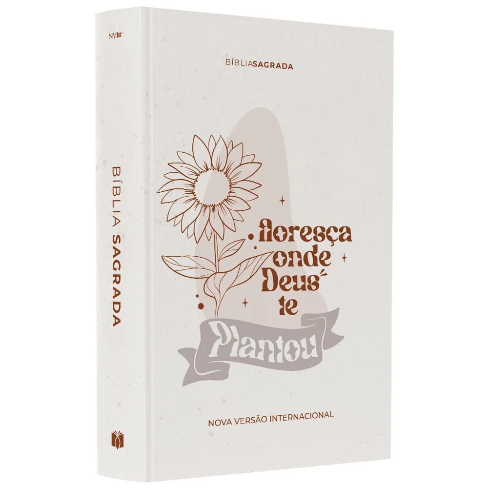 Bíblia Sagrada Floresça | NVI | LETRA GRANDE | Capa Dura