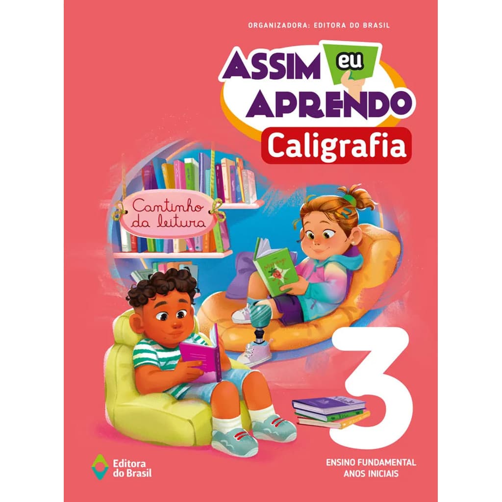 ASSIM EU APRENDO CALIGRAFIA 3 - ANOS INICIAIS
