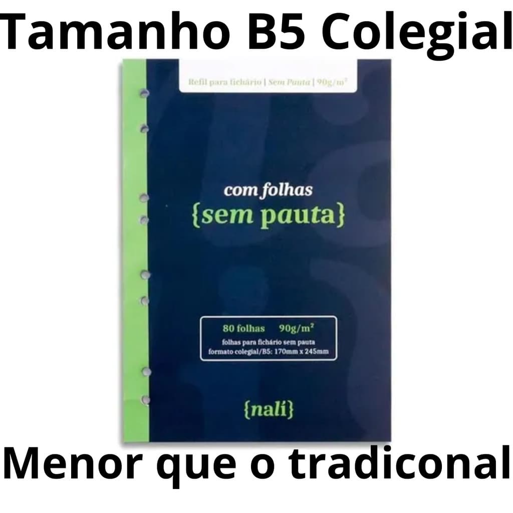 TAMANHO B5 COLEGIAL Bloco P/ Fichario Branco Sem Pauta Nalí