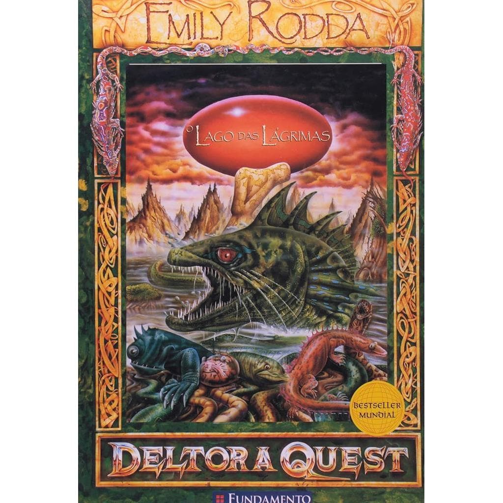 O Lago das Lagrimas Deltora Quest autor Emily Rodda