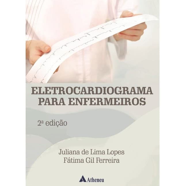 Eletrocardiograma para Enfermeiros