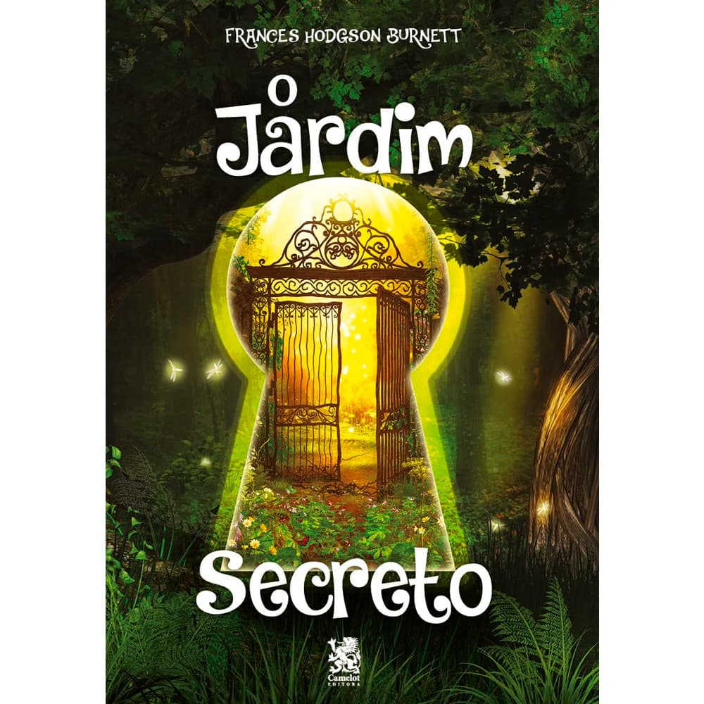 O Jardim Secreto | Frances Hodgson Bernett