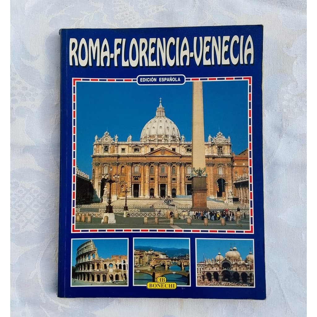 Roma. Florencia. Venecia de Redacion de la casa editorial 7832147